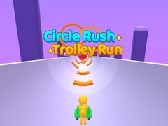 Ойын Circle Rush Trolley Run