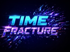 Ойын Time Fracture