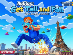 Ойын Roblox: Get Tall and Fall