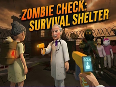 Ойын Zombie Check: Survival Shelter