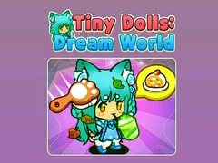 Ойын Tiny Dolls Dream World