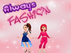 Ойын Always Fashion