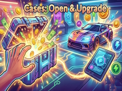 Ойын Cases: Open & Upgrade