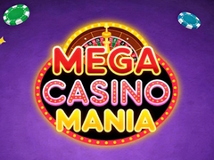 Ойын Mega Casino Mania