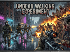Ойын Undead Walking Experiment