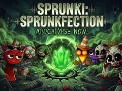 Ойын Sprunki: Sprunkfection Apocalypse Now!