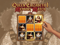 Ойын Queen Elizabeth I Memory Match