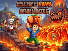 Ойын Escape Lava for Brainrots!