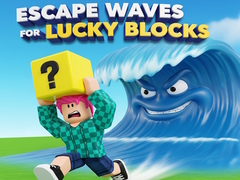 Ойын Escape Waves for Lucky Blocks