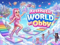 Ойын Aesthetic World of Obby