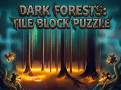 Ойын Dark forests Tile Block Puzzle