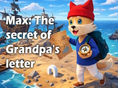 Ойын Max: The secret of Grandpa's letter