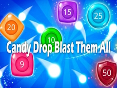 Ойын Candy Drop Blast Them All