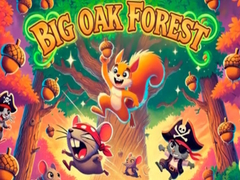 Ойын Big Oak Forest