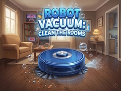 Ойын Robot Vacuum: Clean the Rooms