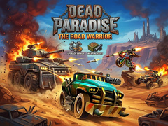 Ойын Dead Paradise: The Road Warrior