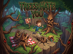 Ойын Trees Hate You