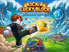 Ойын Kick a Lucky Block: Tsunami Waves