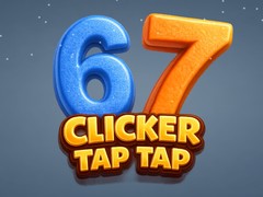 Ойын 67 Clicker Tap Tap