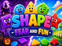 Ойын Shape Fear and Fun