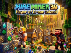 Ойын Mine Miner 3D: Mayor of Dream Island