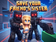 Ойын Save Your Friend's Sister