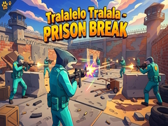 Ойын Tralalelo Tralala - Prison Break
