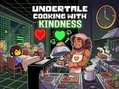 Ойын UnderTale Cooking with Kindness