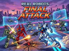 Ойын Real Robots Final Attack