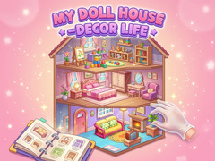 Ойын My Doll House - Decor Life