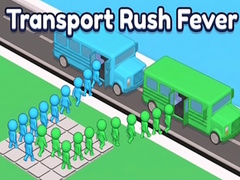 Ойын Transport Rush Fever