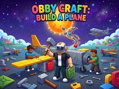 Ойын Obby Craft: Build a Plane