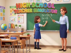 Ойын High School Teacher Simulator