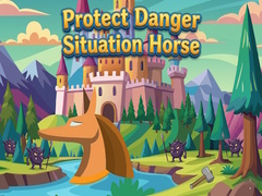 Ойын Protect Danger Situation Horse