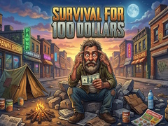 Ойын Survival for 100 dollars