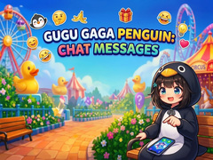 Ойын Gugu Gaga Penguin: Chat Messages