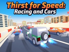 Ойын Thirst for Speed: Racing and Cars