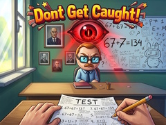 Ойын Dont Get Caught!