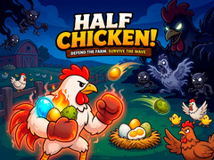 Ойын Half Chicken