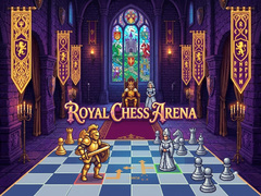 Ойын Royal Chess Arena