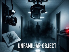 Ойын Unfamiliar Object