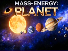 Ойын Mass-Energy: Planet