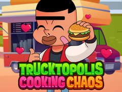 Ойын Trucktopolis Cooking Chaos