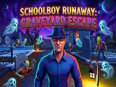 Ойын Schoolboy Runaway: Graveyard Escape