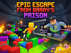 Ойын Epic Escape from Barry's Prison