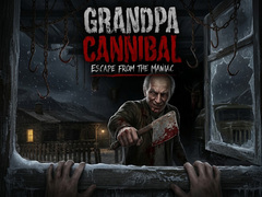 Ойын Grandpa Cannibal: Escape from the Maniac