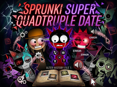Ойын Sprunki Super Quadtruple Date