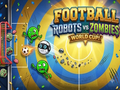 Ойын Football: Robots vs Zombies, World Cup!