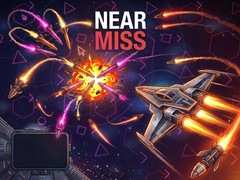 Ойын Near Miss