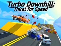Ойын Turbo Downhill: Thirst for Speed